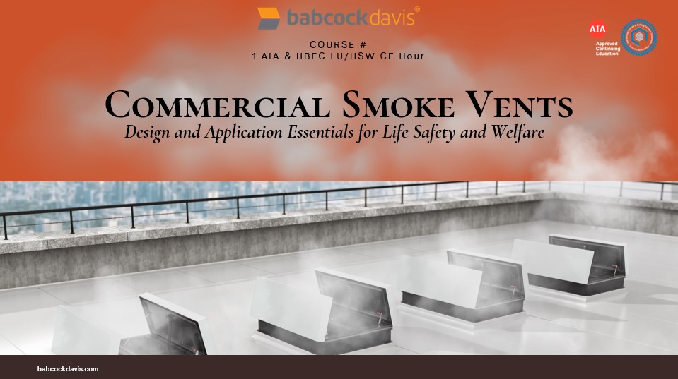Babcock-Davis Smoke Vent CEU Program